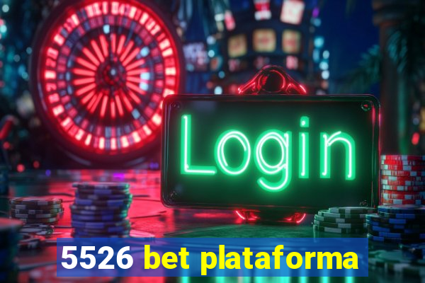 5526 bet plataforma